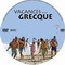 VACANCES A LA GRECQUE